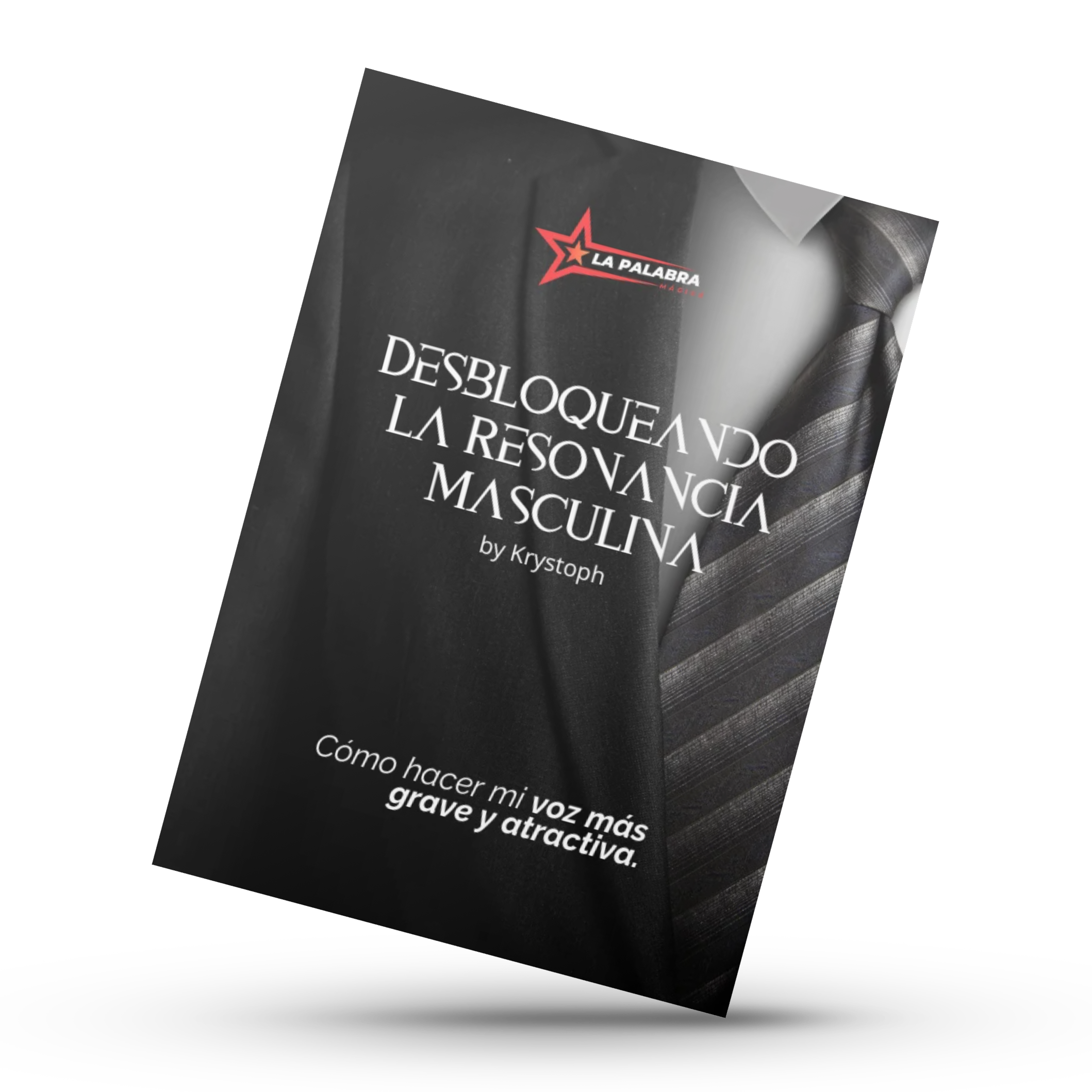 DESBLOQUEANDO LA RESONANCIA MASCULINA - Cómo hacer mi voz más grave y atractiva